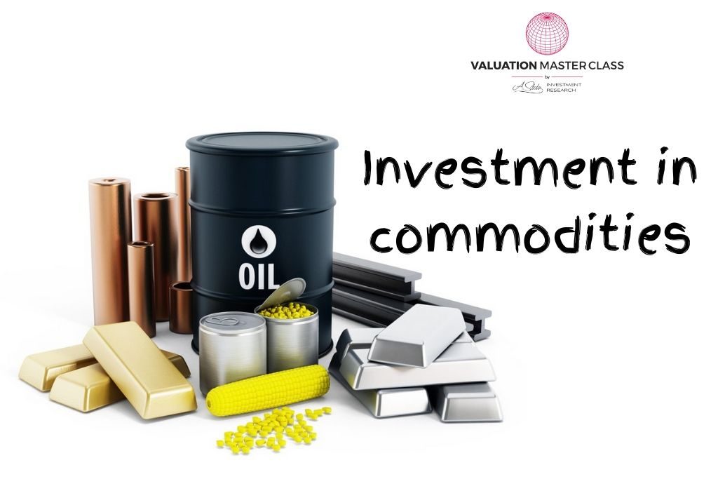 Investment in Commodities Valuation Master Class