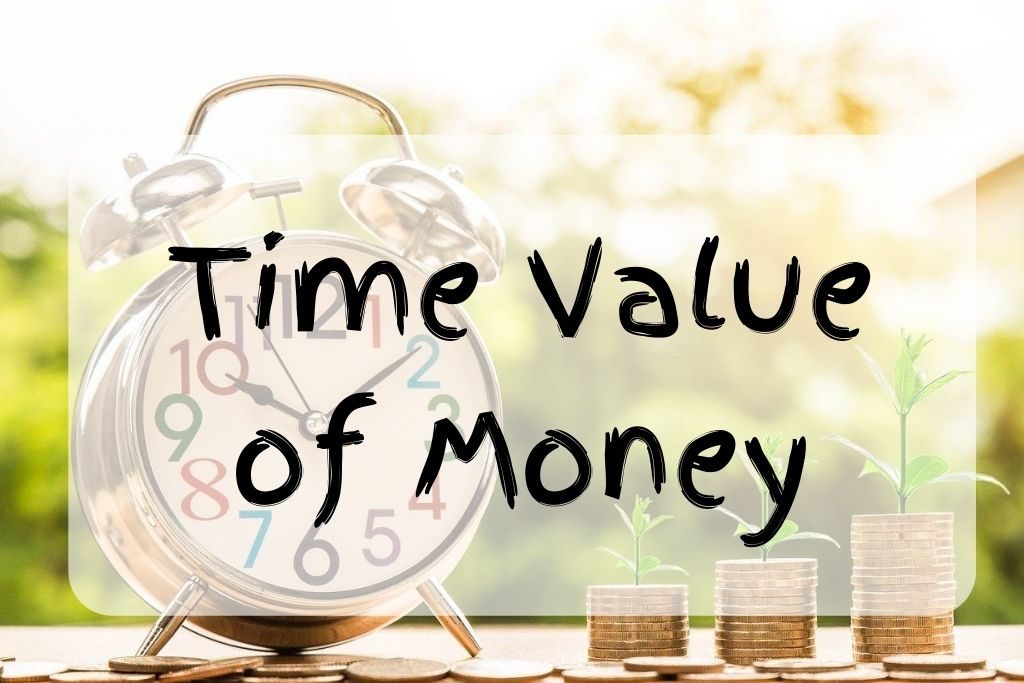 What Is Time Value Of Money Valuation Master Class