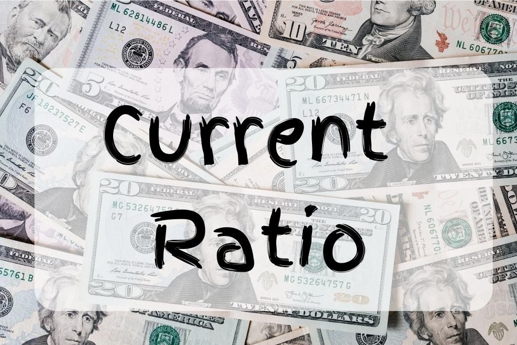 What Does A Current Ratio Mean