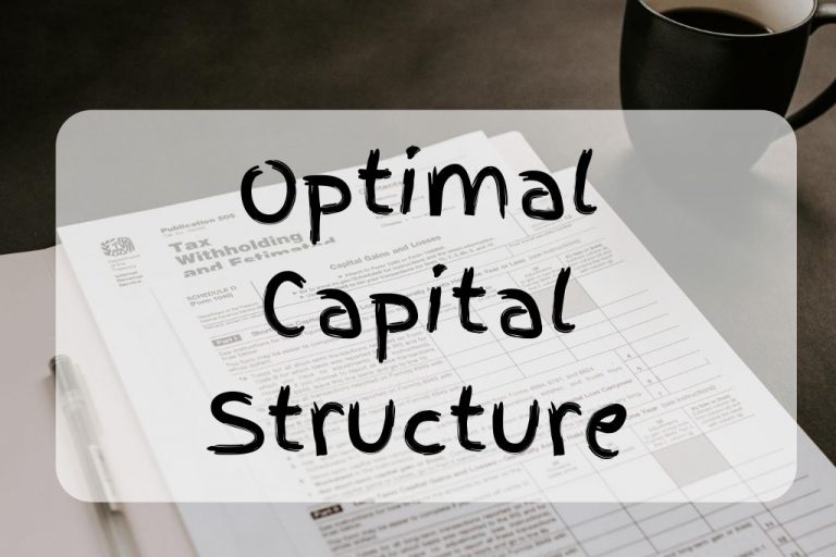 What Is Optimal Capital Structure Valuation Master Class