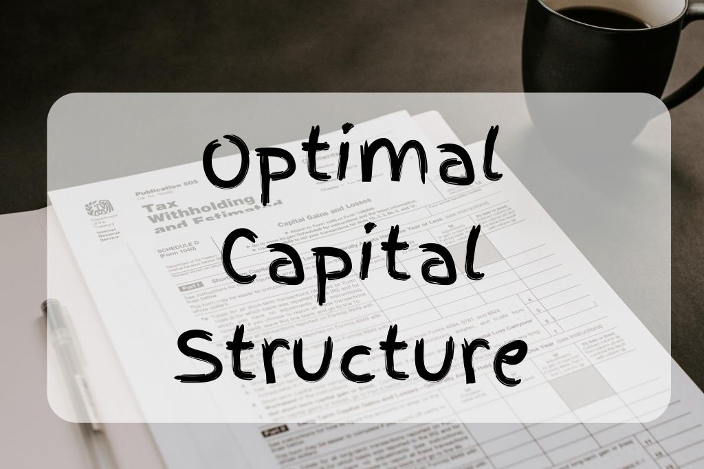 optimal capital structure case study