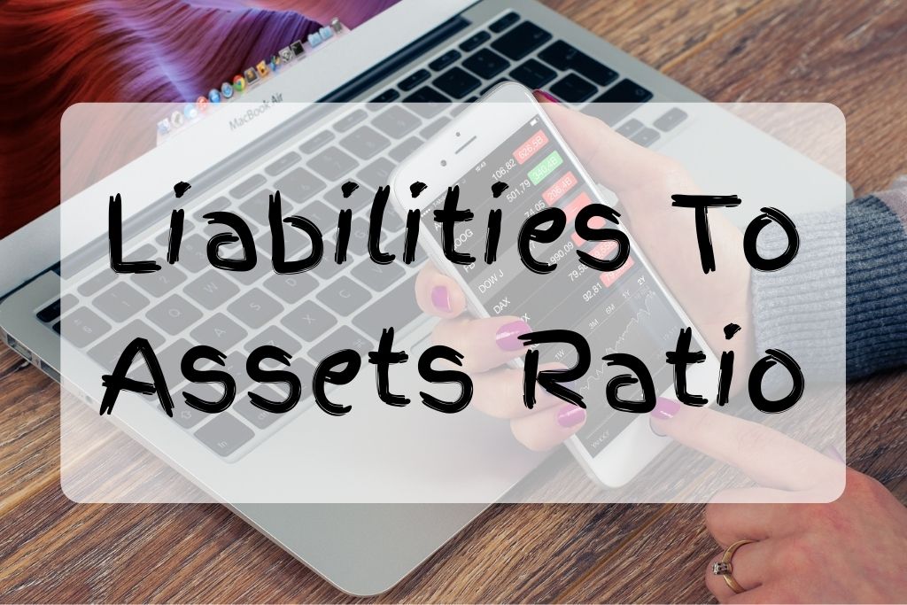 Total-Debt-to-Total-Assets Ratio: Meaning, Formula, and What's Good